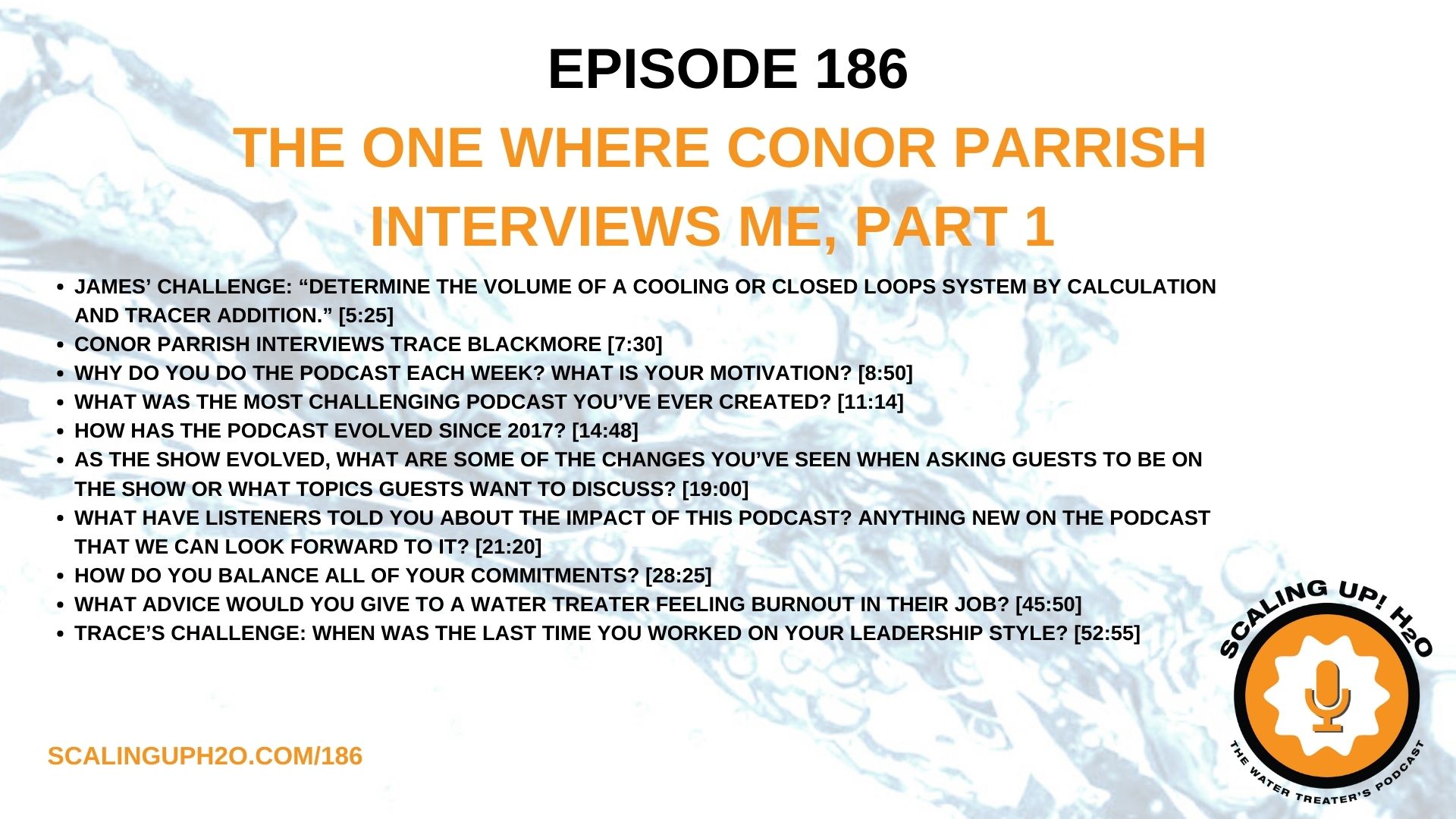 186 The One Where Conor Parrish Interviews Me, Part 1 - Scaling UP! H2O