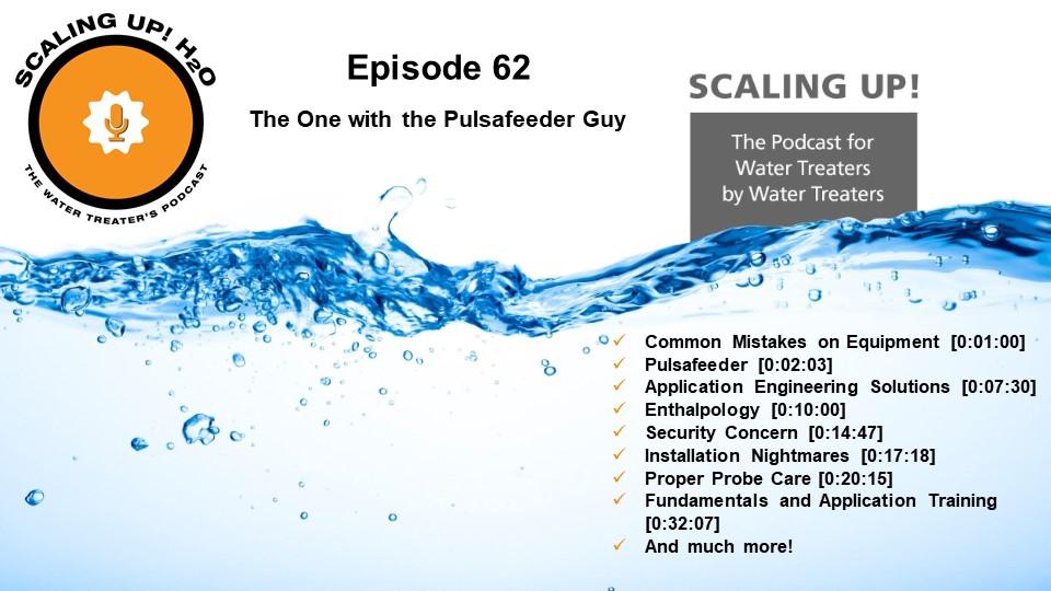 062 The One with the Pulsafeeder Guy - Scaling UP! H2O